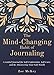 The Mind-Changing Habit of Journaling: A Guided Journal for Self-Exploration, Self-Care, and Re-Discovering Your Self-Worth by Zoe McKey