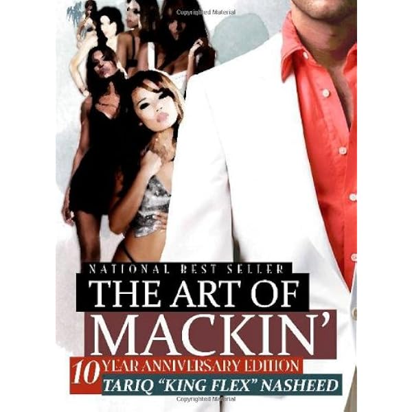 The Art Of Mackin Nasheed Tariq King Flex Amazon Com Books The Art Of Mackin Nasheed Tariq King Flex Amazon Com Books
