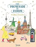 Une promenade en Europe : 15 villes à découvrir by 