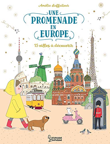 Une promenade en Europe : 15 villes à découvrir by Amélie Laffaiteur