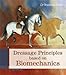 Dressage Principals Based on Biomechanics