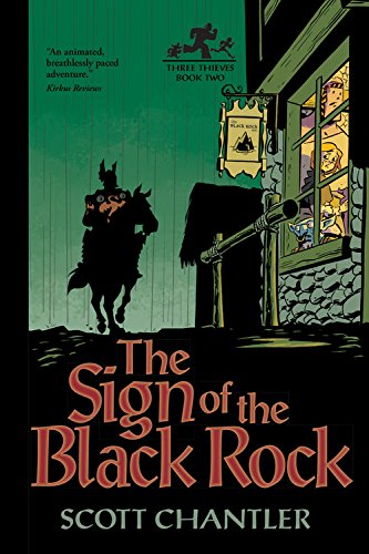 The Sign of the Black Rock (Three Thieves)