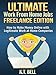 ULTIMATE Work from Home JOBS - FREELANCE EDITION:  How to Make Money Online with Legitimate Work at Home Companies