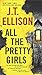All the Pretty Girls (A Taylor Jackson Novel)