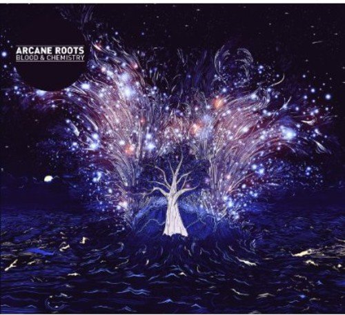 Arcane Roots - Blood & Chemistry - Zortam Music