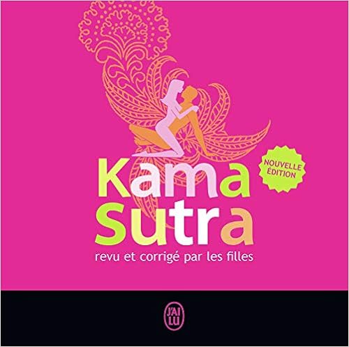 Le Kamasutra revu et corrigé par les filles Livres,Famille et bien-être,Développement personnel