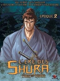 L'ere Des Shura - Epoque 2 : L'âge Du Chaos - Édition Collector