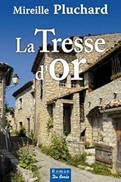 La  tresse d'or