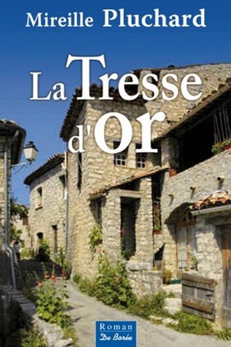 La  tresse d'or