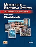 Mechanical and Electrical Systems for Construction Managers Workbook