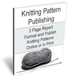 Amazon Com Publish Knitting Patterns In Print And Online Amazon Com Publish Knitting Patterns In Print And Online