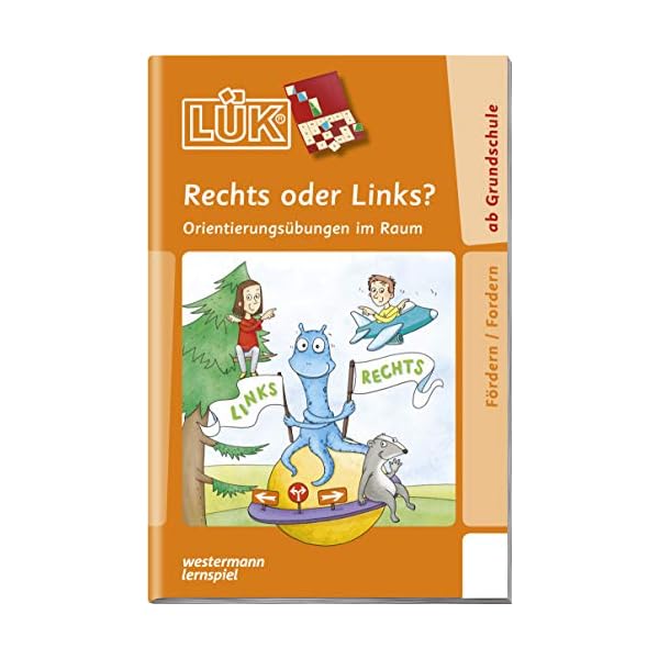 LÜK: 1./2./3./4. Klasse - Fördern & Fordern Rechts oder Links? (LÜK-Übungshefte: Fördern und Fordern)