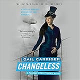 Changeless: The Parasol Protectorate, Book 2 by 