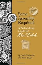 Some Assembly Required A Networking Guide for Real Estate