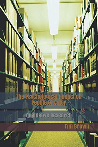 BOOK The Psychological Impact on People of Color: Qualitative Research RAR