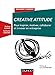Creative Attitude - Pour inspirer, motiver, collaborer et innover en entreprise: Pour inspirer, motiver, collaborer et innover en entreprise (Management/Leadership) (French Edition) by