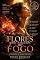 Livro Flores que Nascem no Fogo: A Jornada da Alma Feminina