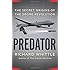 Predator: The Secret Origins of the Drone Revolution