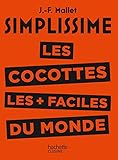 Les cocottes les + faciles du monde (French Edition) by