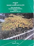 Manual of Woody Landscape Plants, Dirr, Michael A., 0875633447