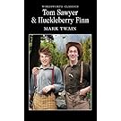 Tom Sawyer & Huckleberry Finn (Wordsworth Classics)