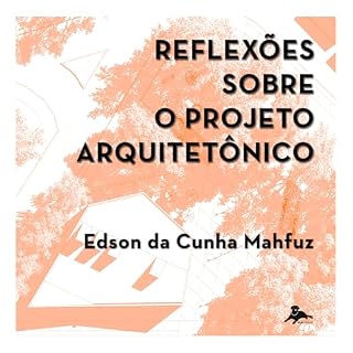 Livro Reflexões sobre o projeto arquitetônico