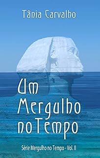 Livro Um Mergulho no Tempo: Série Mergulho no Tempo - Vol. II