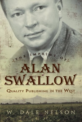 The Imprint of Alan Swallow: Quality Publishing in the West