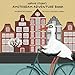 Sophie Stork's Amsterdam Adventure book by Jacobine de Zwaan, Tatiana van der Linden