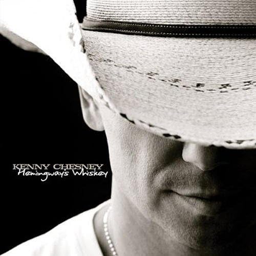 Kenny Chesney - Hemingway's Wiskey