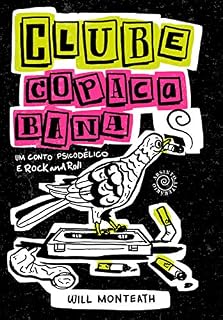Livro Clube Copacabana: Um Conto Psicodélico e Rock and Roll
