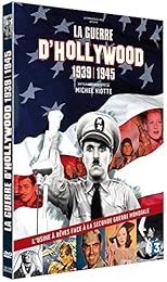 La Guerre D'hollywood 1939-1945