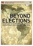 BEYOND ELECTIONS:REDEFINING DEMOCRACY IN THE       image