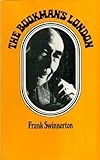 Front cover for the book The bookman's London by Frank Swinnerton