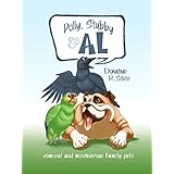 Polly, Stubby &amp; Al: Funny family pets