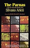 The Parnas: A Scene from the Holocaust by Silvano Arieti, Harold S. Kushner