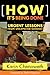 How It's Being Done: Urgent Lessons from Unexpected Schools