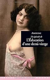 Un  épisode de L'éducation d'une demi-vierge