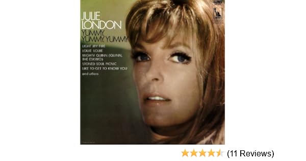 Yummy Yummy Yummy By Julie London On Amazon Music Amazon Com