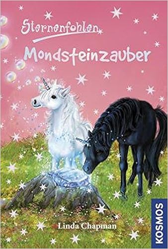 Sternenfohlen 24 Mondsteinzauber Amazonde Linda Chapman - 