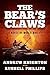 The Bear's Claws: A Novel of World War III by Russell Phillips, Andrew Knighton