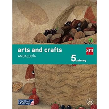 Arts and crafts. 5 Primary. Savia. Andalucía - 9788415743989 Arts and crafts. 5 Primary. Savia. Andalucía - 9788415743989