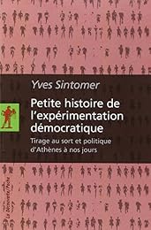 Petite histoire de l'expérimentation démocratique
