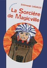La  sorcière de Magicville