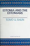Estonia and the Estonians, Raun, Toivo U., 0817991328