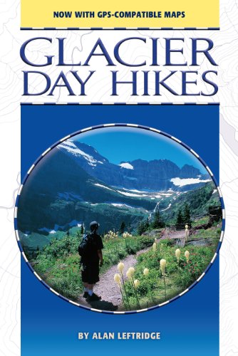 Glacier Day Hikes With GPS Compatible Maps is great for the National Park Service birthday celebration