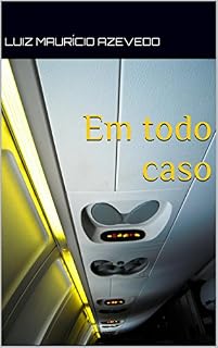 Livro Em todo caso