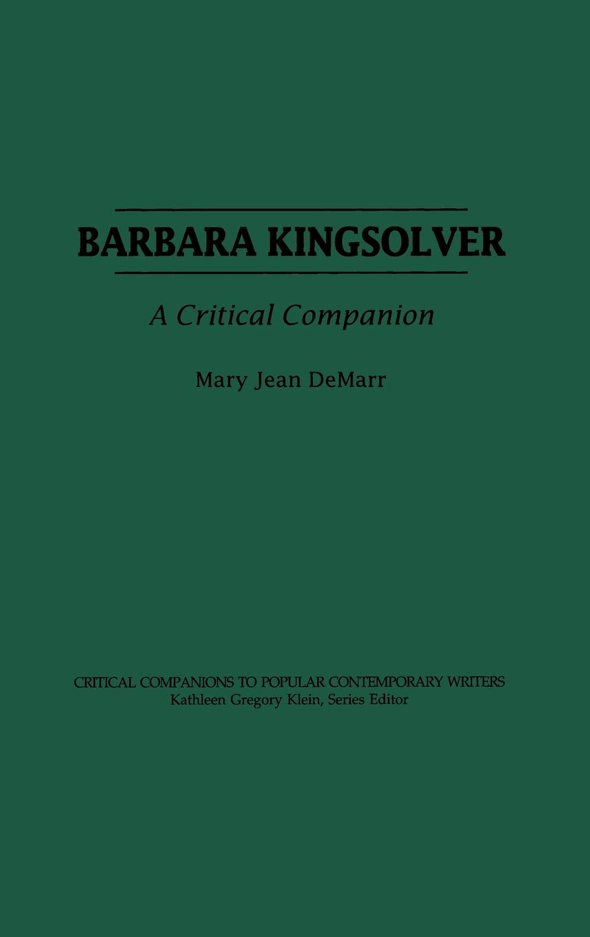 Amazoncom Barbara Kingsolver A Critical Companion - 