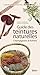 Guide des teintures naturelles : Champignons et lichens by 
