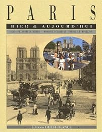 Paris hier & aujourd'hui